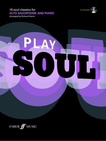 Play Soul - Alto Saxophone + Piano (with CD)