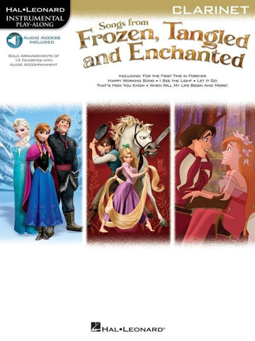Hal Leonard Instrumental Play-Along: Songs from Frozen, Tangled + Enchanted- Clarinet (Online Audio)