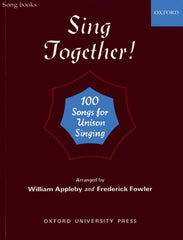 Sing Together! 100 Songs for Unison Singing