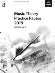 ABRSM Music Theory Practice Papers 2018 - Grade 8