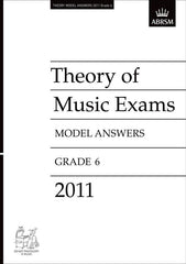 ABRSM Theory of Music Exam Papers 2011 - Grade 6 - Model Answers