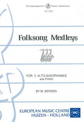 Folksong Medleys (Saxophone Trio - 3 Altos/Piano)