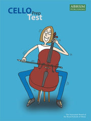ABRSM Cello Prep Test (New 2008 Edition)