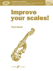 Improve Your Scales! - Violin - Grade 3 (New Edition)