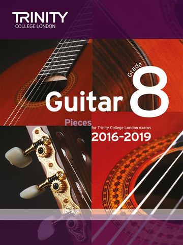 Trinity Guitar Exam Pieces - Grade 8 2016-2019