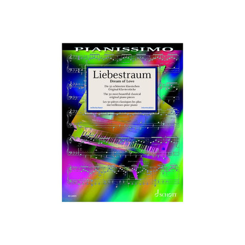 Liebestraum (Dream of Love) - The 50 Most Beautiful Classical Original Piano Pieces (Piano)