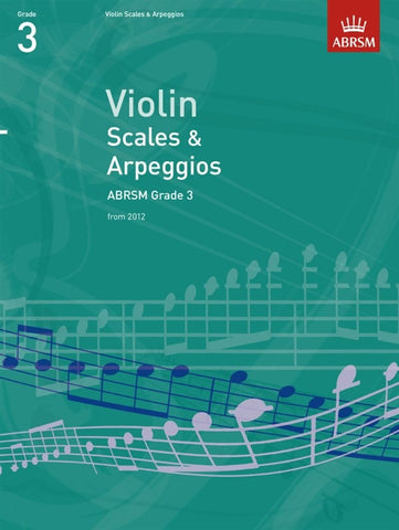 ABRSM Violin Scales + Arpeggios (from 2012) - Grade 3