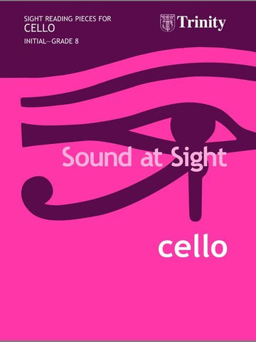 Sound at Sight - Cello - Initial-Grade 8