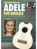 The Very Best of Adele for Ukulele - Chord Songbook