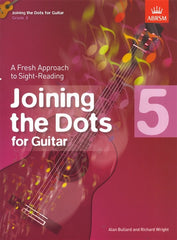 Joining the Dots for Guitar - Grade 5