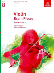 ABRSM Selected Violin Exam Pieces 2016-2019 - Grade 8 - Violin + Piano