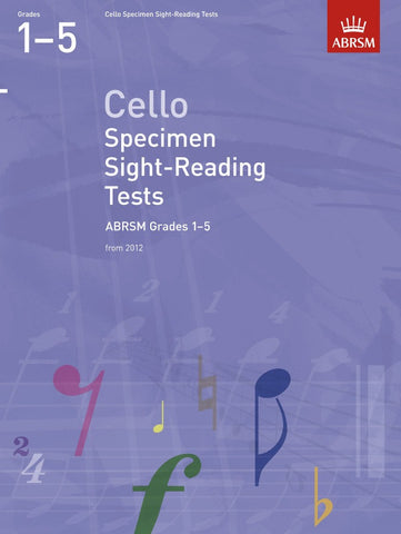 ABRSM Cello Specimen Sight-Reading Tests (from 2012) - Grades 1-5