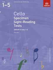 ABRSM Cello Specimen Sight-Reading Tests (from 2012) - Grades 1-5