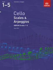 ABRSM Cello Scales and Arpeggios (from 2012) - Grades 1-5