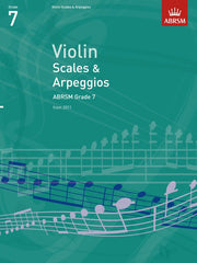 ABRSM Violin Scales + Arpeggios (from 2012) - Grade 7