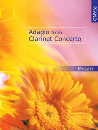 W.A. Mozart: Adagio from Clarinet Concerto (Piano)