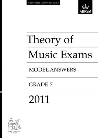 ABRSM Theory of Music Exam Papers 2011 - Grade 7 - Model Answers