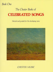The Chester Book Of Celebrated Songs - Book One - Voice + Piano