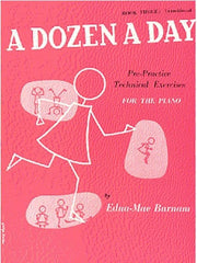 A Dozen A Day Piano Book Three (Transitional)