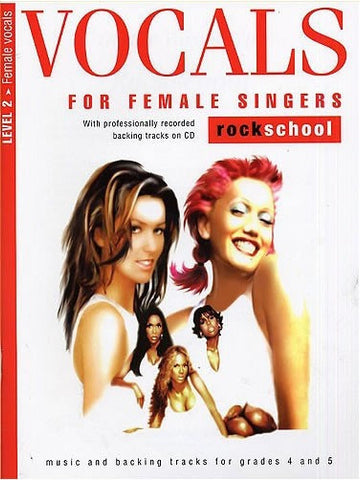 Rockschool Vocals for Female Singers - Level 2 (with CD)