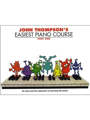 John Thompson's Easiest Piano Course: Part 1 - Revised Edition