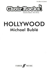 Choir Rocks! Michael Buble: Hollywood - SA (with Optional Baritone/Alto) + Piano