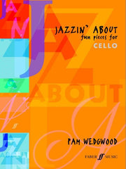 Jazzin' About - Fun Pieces for Cello