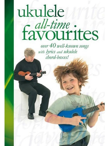 Ukulele All-Time Favourites