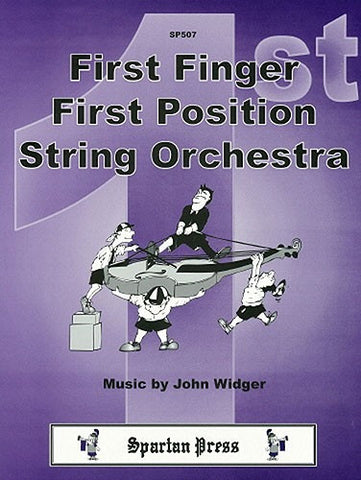 John Widger: First Finger, First Position String Orchestra (Flexible String Ensemble)