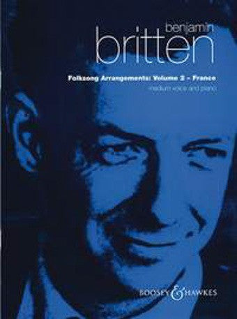 Benjamin Britten: Folk Song Arrangements Volume 2 (France) (Medium Voice/Piano)