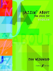 Jazzin' About - Fun Pieces for Violin