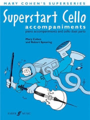 Superstart Cello Piano Accompaniments - Mary Cohen