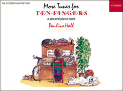 More Tunes for Ten Fingers - a second piano book