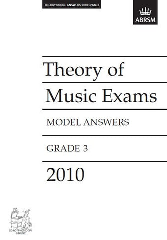 ABRSM Theory of Music Exam Papers 2010 - Grade 3 - Model Answers