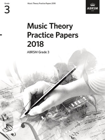 ABRSM Music Theory Practice Papers 2018 - Grade 3