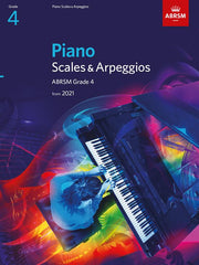 ABRSM Grade 4 Piano Scales + Arpeggios (from 2021)