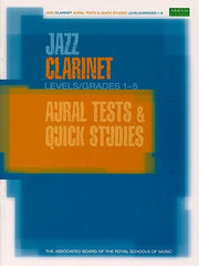 ABRSM Jazz - Clarinet Aural Tests and Quick Studies Grades 1-5