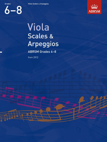 ABRSM Viola Scales and Arpeggios (from 2012) - Grades 6-8