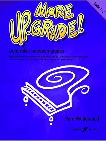 More Up-Grade! - Piano - Grades 1-2