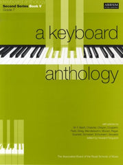 A Keyboard Anthology - Second Series Book 5 - Grade 7 (Piano)