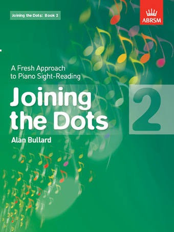 Alan Bullard: Joining The Dots - Piano - Book 2