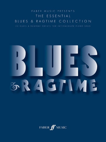 The Essential Blues + Ragtime Collection - Piano
