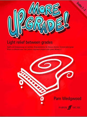 More Up-Grade! - Piano - Grades 2-3