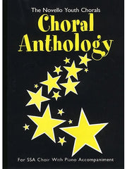 The Novello Youth Chorals: Choral Anthology - SSA + Piano