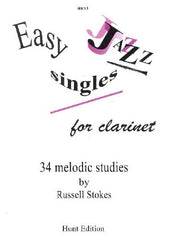 Russell Stokes: Easy Jazz Singles for Clarinet