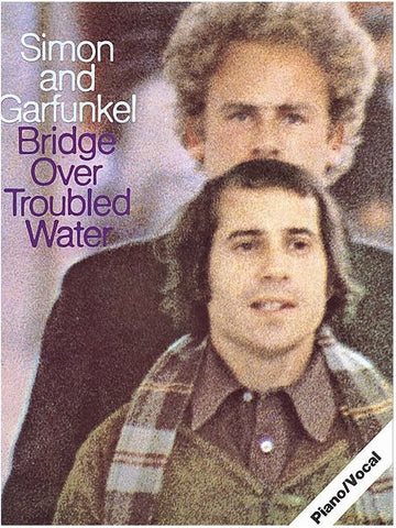 Simon and Garfunkel: Bridge Over Troubled Water - Piano, Vocal + Guitar