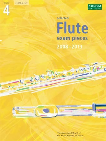 ABRSM Selected Flute Exam Pieces 2008-2013 - Grade 4 - Flute + Piano
