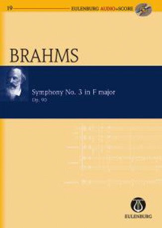 Johannes Brahms: Symphony No.3 in F Major  (Eulenburg Audio + Score)