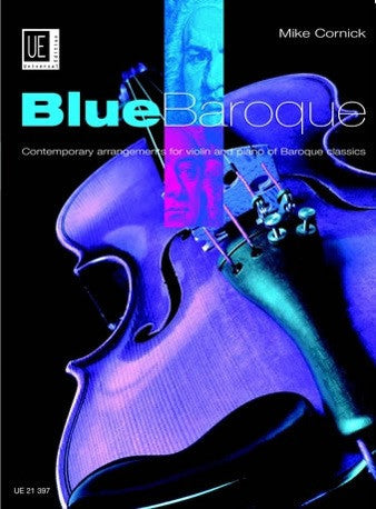 Mike Cornick: Blue Baroque (Violin/Piano)