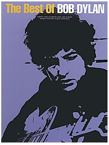 The Best of Bob Dylan - Piano, Vocal + Guitar